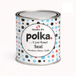 Polka.Seal (satin) sealer - Granny B's Old Fashioned Paint